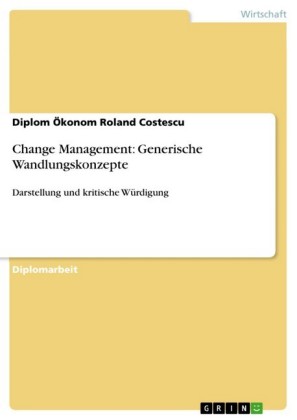Change Management: Generische Wandlungskonzepte