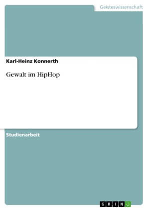 Gewalt im HipHop