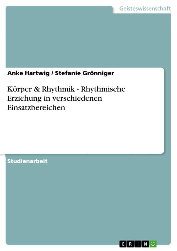 Körper & Rhythmik - Rhythmische Erziehung in verschiedenen Einsatzbereichen main product photo