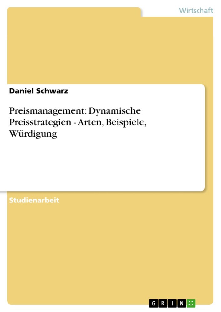 Preismanagement: Dynamische Preisstrategien - Arten, Beispiele, Würdigung main product photo