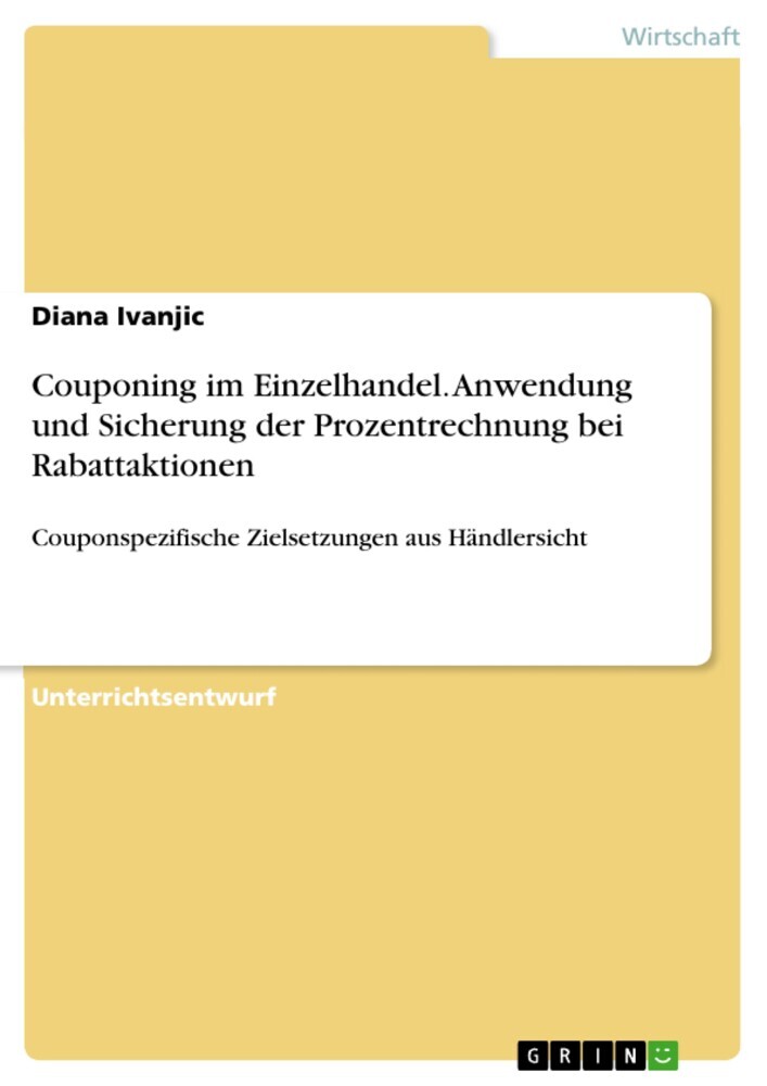 Couponing im Einzelhandel. Anwendung und Sicherung der Prozentrechnung bei Rabattaktionen main product photo