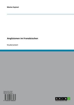 Anglizismen im Französischen
