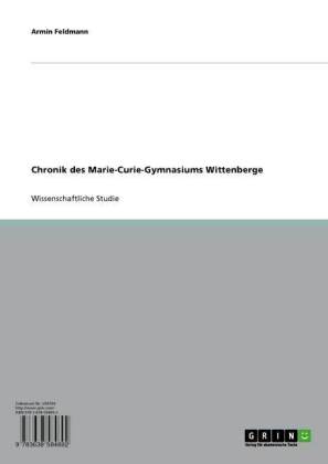Chronik des Marie-Curie-Gymnasiums Wittenberge