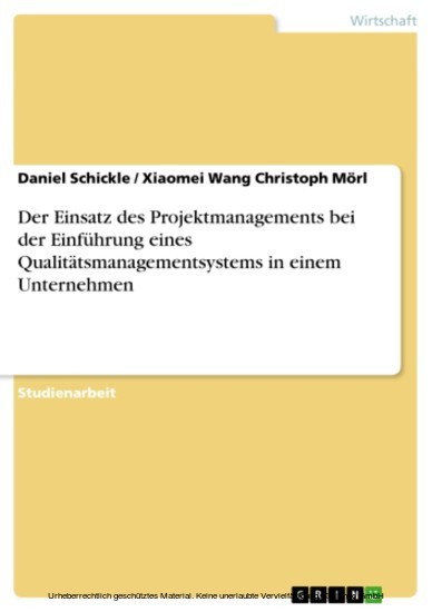 Der Einsatz des Projektmanagements bei der Einführung eines Qualitätsmanagementsystems in einem Unternehmen main product photo