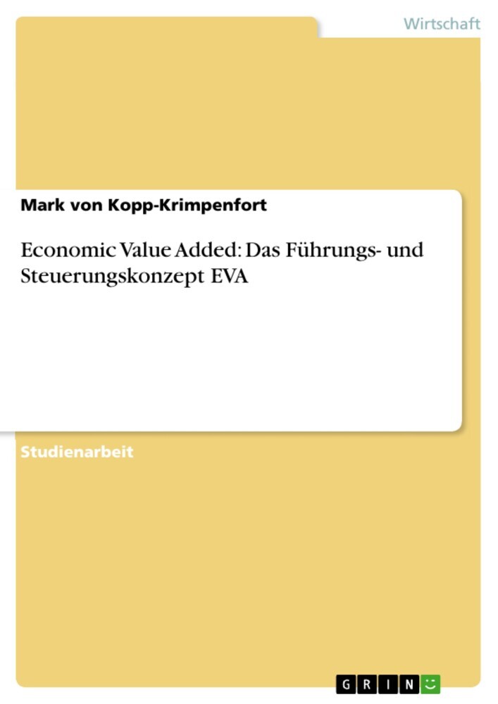 Economic Value Added: Das Führungs- und Steuerungskonzept EVA main product photo