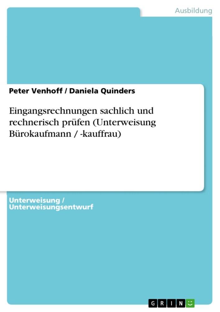 Eingangsrechnungen sachlich und rechnerisch prüfen (Unterweisung Bürokaufmann / -kauffrau) main product photo