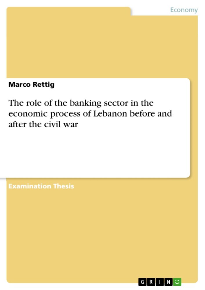 The role of the banking sector in the economic process of Lebanon before and after the civil war main product photo