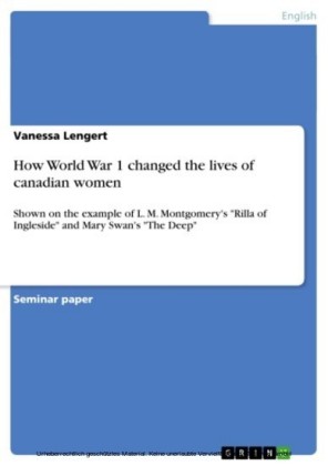 How World War 1 changed the lives of canadian women