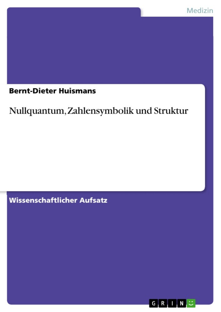 Nullquantum, Zahlensymbolik und Struktur main product photo