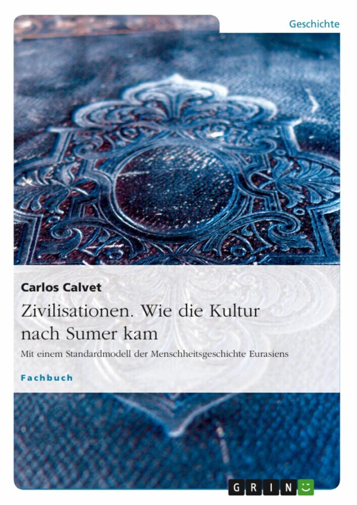 Zivilisationen. Wie die Kultur nach Sumer kam main product photo