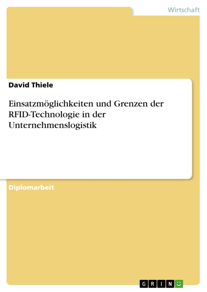 Einsatzmöglichkeiten und Grenzen der RFID-Technologie in der Unternehmenslogistik main product photo