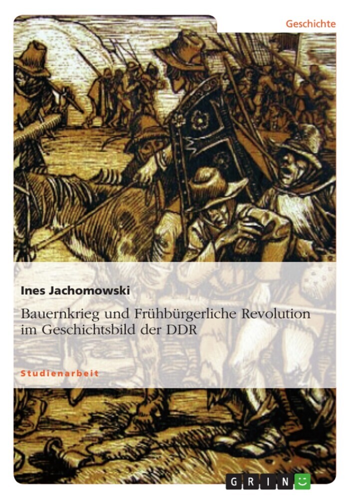 Bauernkrieg und Frühbürgerliche Revolution im Geschichtsbild der DDR main product photo