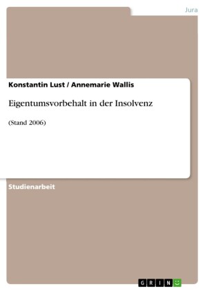 Eigentumsvorbehalt in der Insolvenz (Stand 2006)
