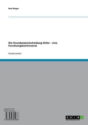 Die Grundsatzentscheidung Hitler