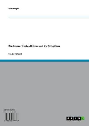 Die konzertierte Aktion und ihr Scheitern