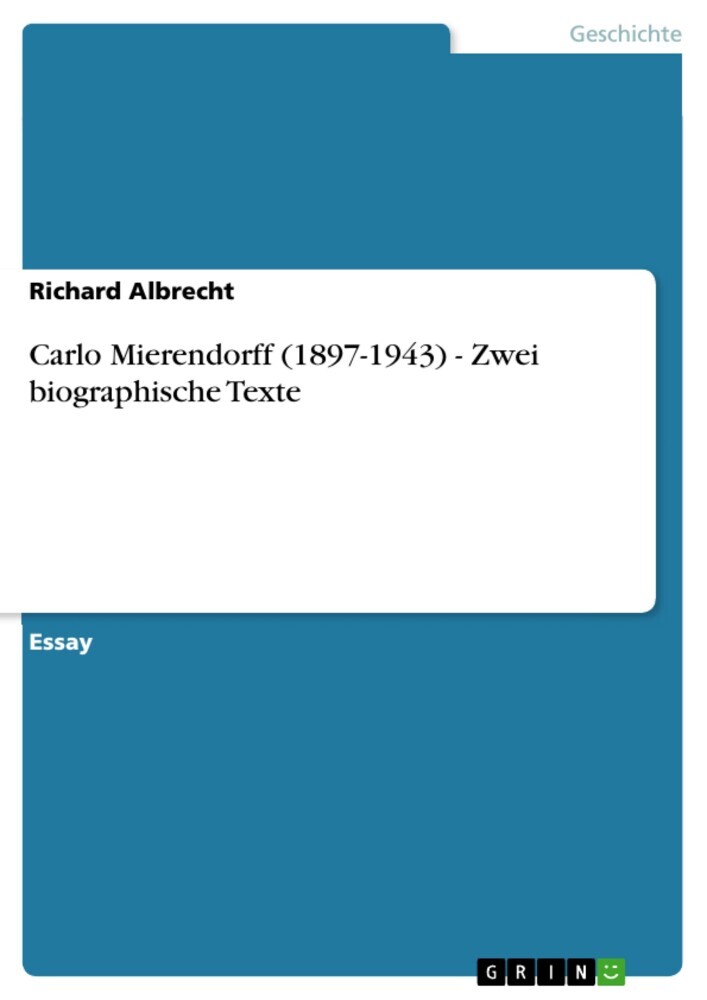 Carlo Mierendorff (1897-1943) - Zwei biographische Texte main product photo