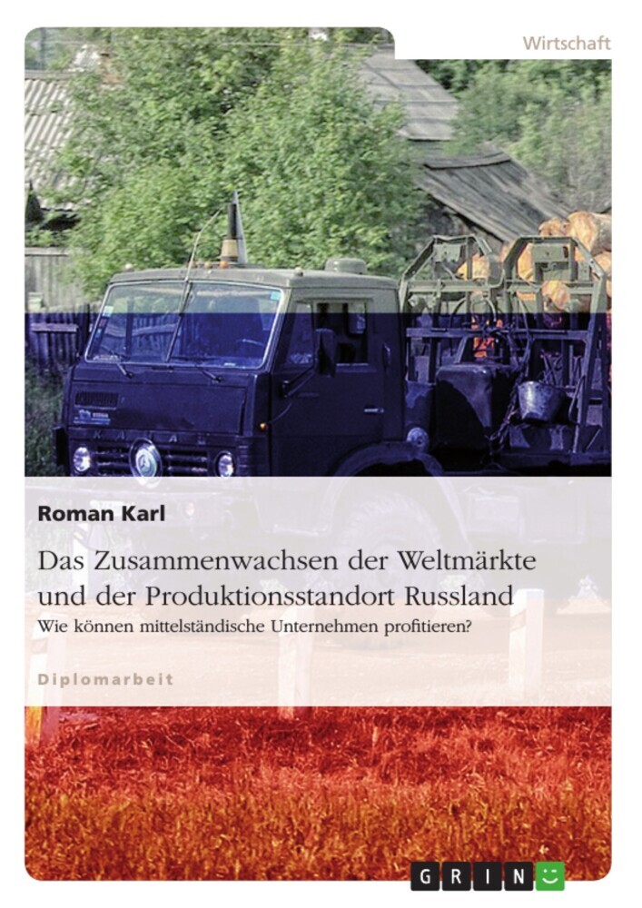 Das Zusammenwachsen der Weltmärkte und der Produktionsstandort Russland main product photo