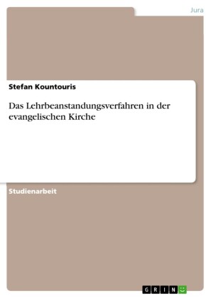 Das Lehrbeanstandungsverfahren in der evangelischen Kirche