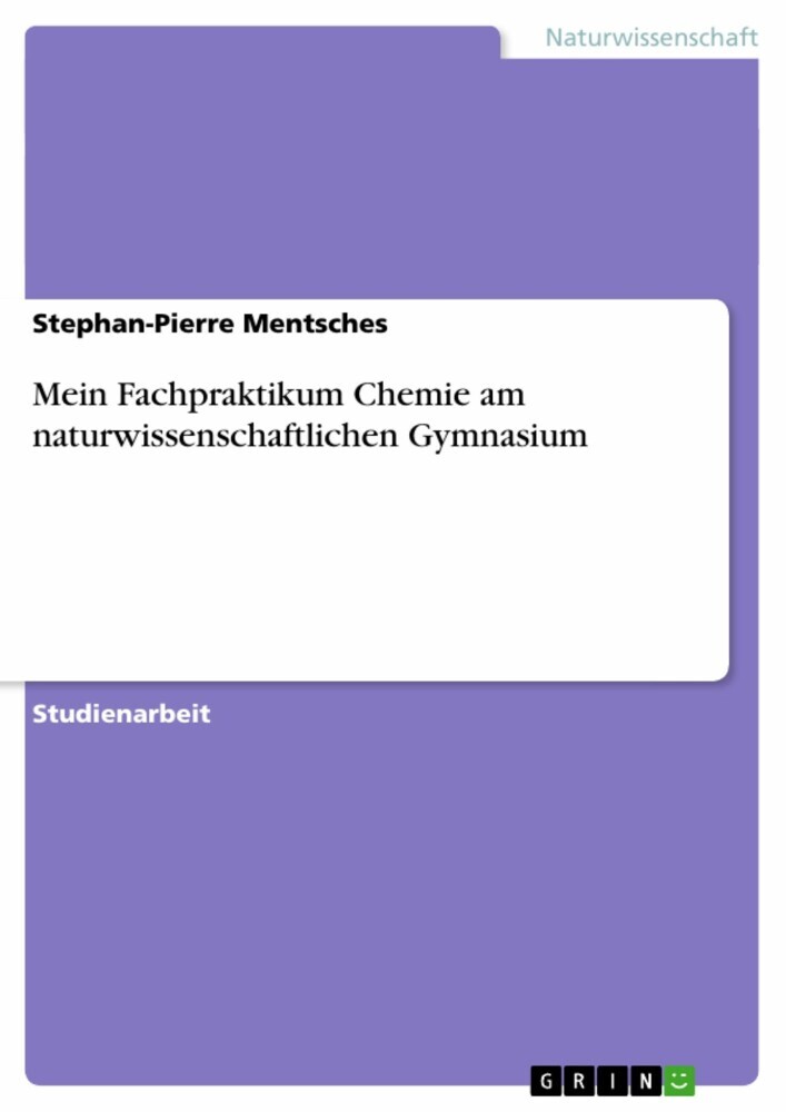 Mein Fachpraktikum Chemie am naturwissenschaftlichen Gymnasium main product photo