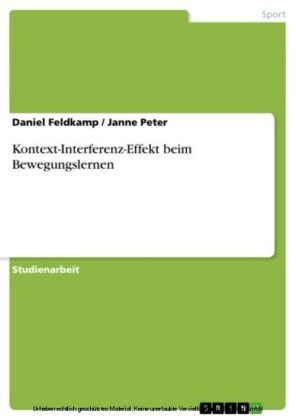Kontext-Interferenz-Effekt beim Bewegungslernen