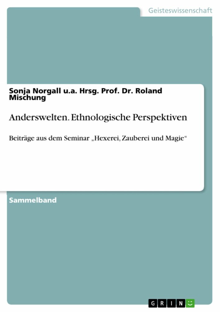 Anderswelten. Ethnologische Perspektiven main product photo