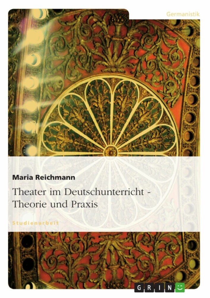 Theater im Deutschunterricht - Theorie und Praxis main product photo