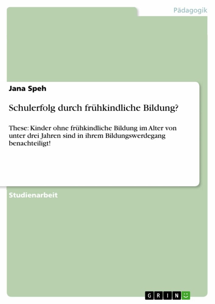 Schulerfolg durch frühkindliche Bildung? main product photo