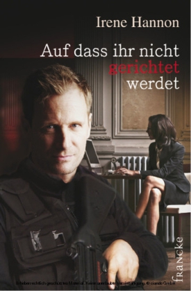 Auf dass ihr nicht gerichtet werdet