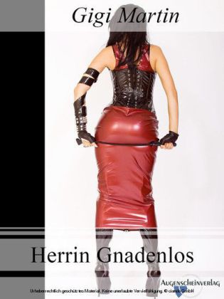 Herrin Gnadenlos