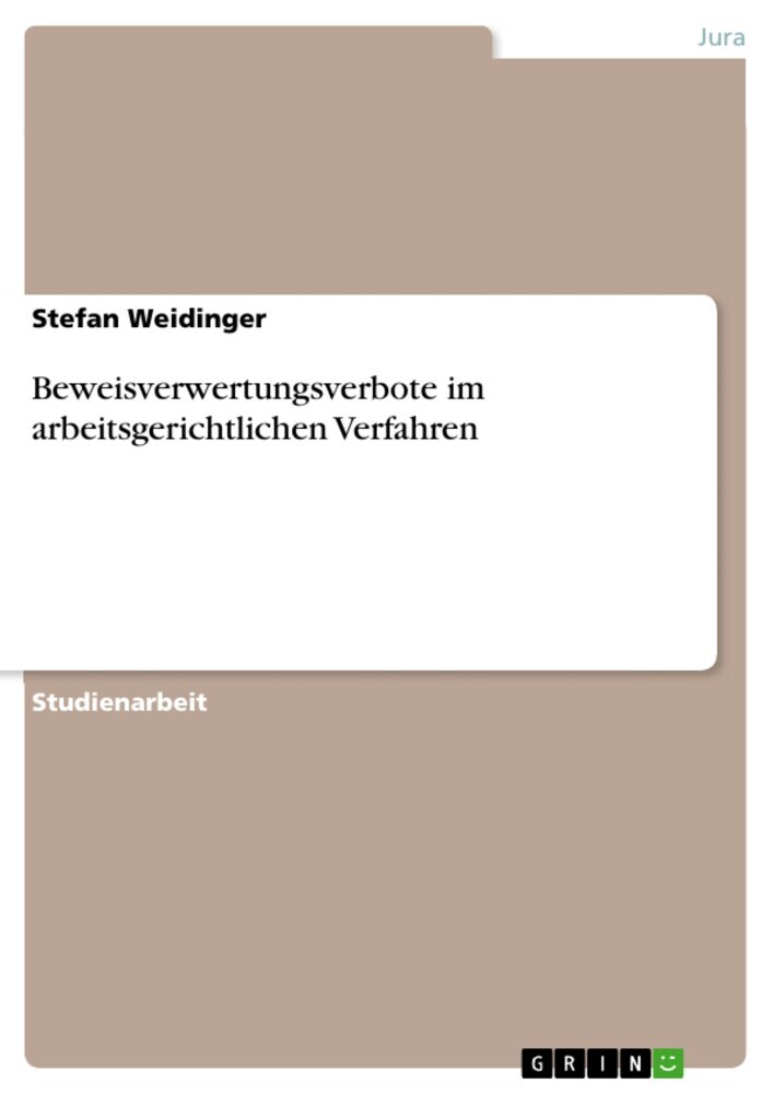 Beweisverwertungsverbote im arbeitsgerichtlichen Verfahren main product photo