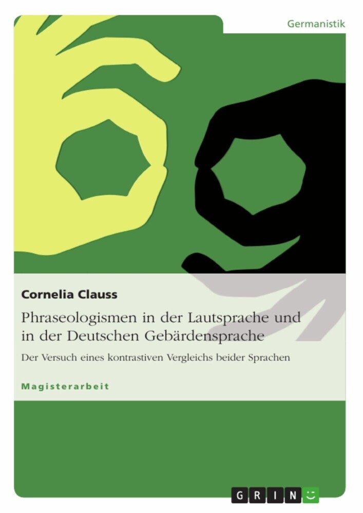 Phraseologismen in der Lautsprache und in der Deutschen Gebärdensprache main product photo