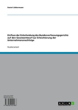 Einfluss der Entscheidung des Bundesverfassungsgerichts auf den Gesetzentwurf zur Erleichterung der Unternehmensnachfolge