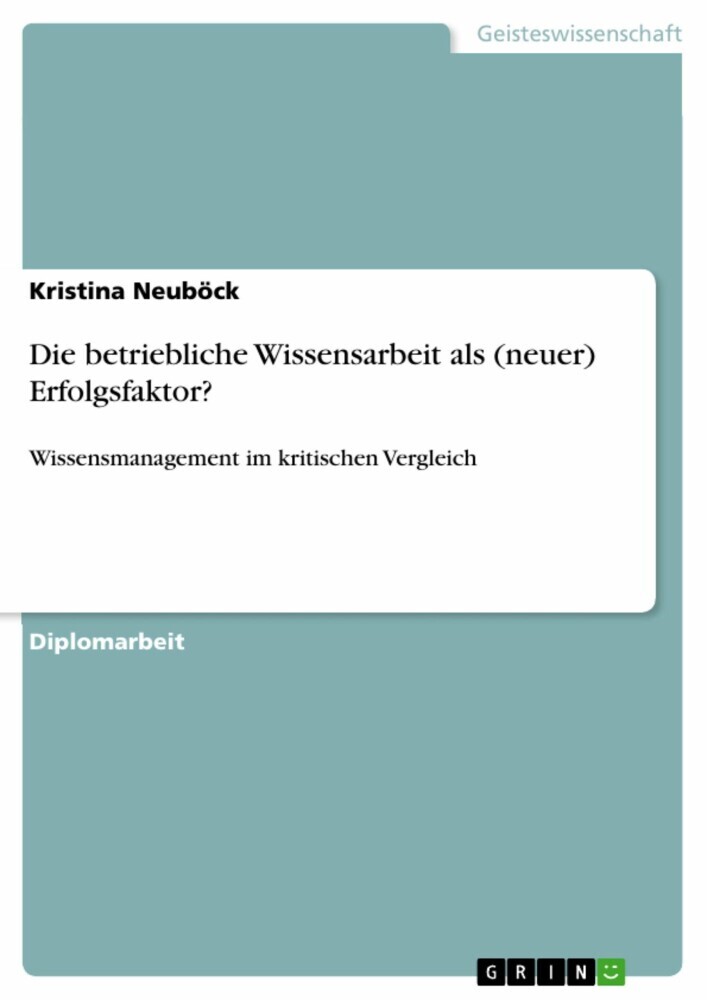 Die betriebliche Wissensarbeit als (neuer) Erfolgsfaktor? main product photo