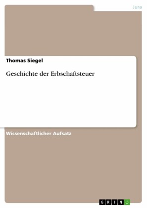 Geschichte der Erbschaftsteuer