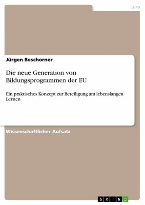 Die neue Generation von Bildungsprogrammen der EU
