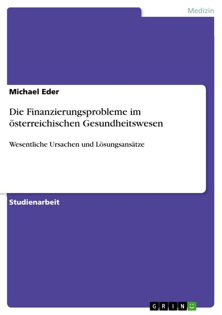 Die Finanzierungsprobleme im österreichischen Gesundheitswesen main product photo