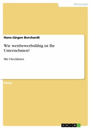 Wie wettbewerbsfähig ist Ihr Unternehmen?