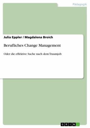 Berufliches Change Management