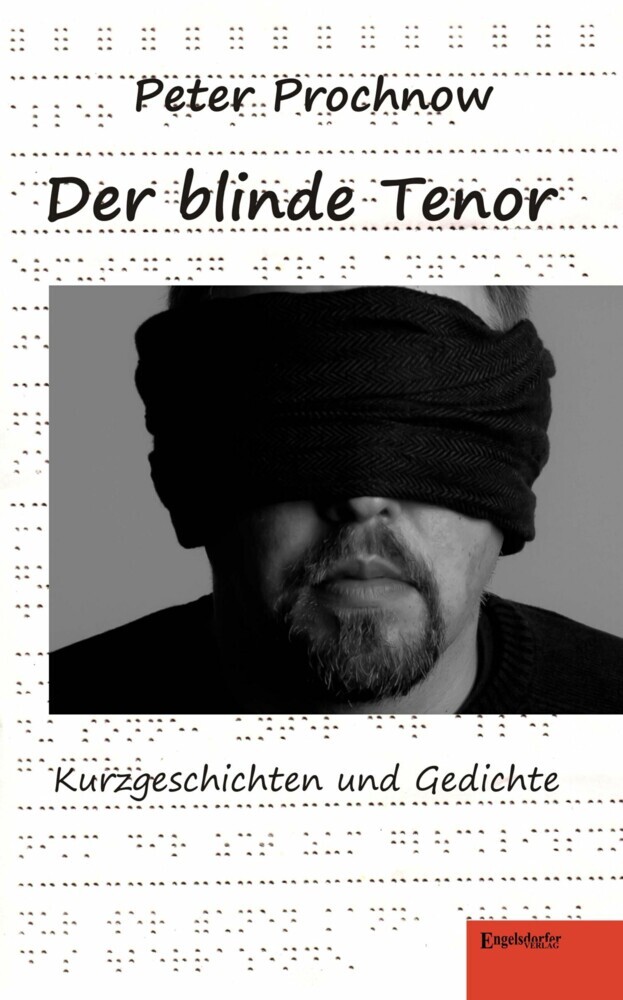 Der blinde Tenor. Kurzgeschichten und Gedichte main product photo