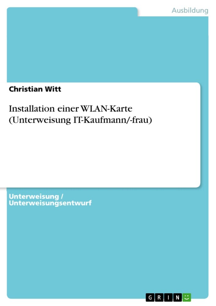 Installation einer WLAN-Karte (Unterweisung IT-Kaufmann/-frau) main product photo