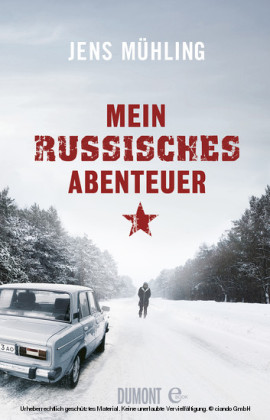 Mein russisches Abenteuer