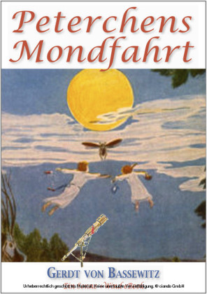 Peterchens Mondfahrt (Illustriert)