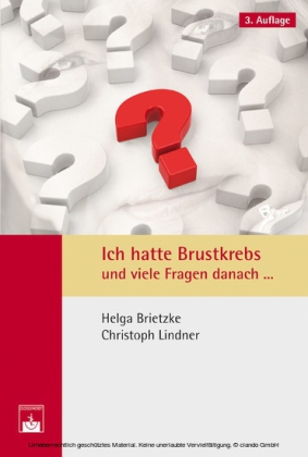 Ich hatte Brustkrebs und viele Fragen danach ...