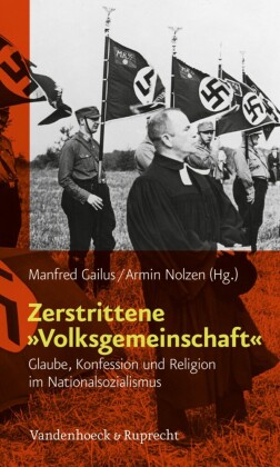 Zerstrittene "Volksgemeinschaft"