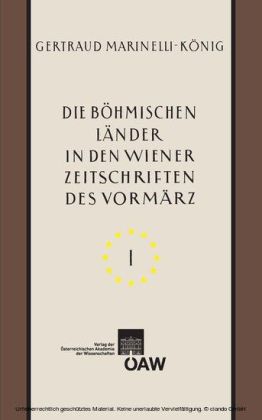 Die böhmischen Länder in den Wiener Zeitschriften und Almanachen des Vormärz (1805-1848) main product photo