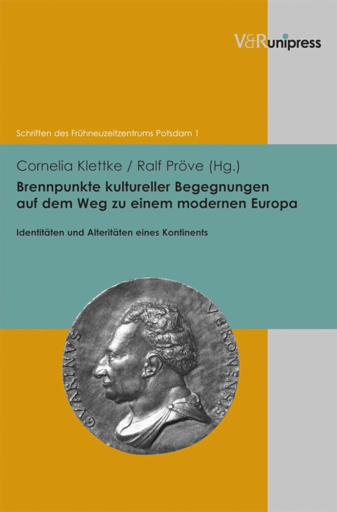 Brennpunkte kultureller Begegnungen auf dem Weg zu einem modernen Europa main product photo