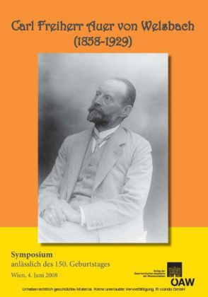 Carl Freiherr Auer von Welsbach (1858-1929)