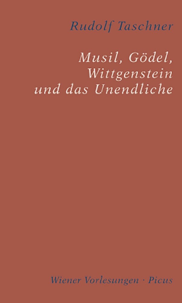 Musil, Gödel, Wittgenstein und das Unendliche main product photo