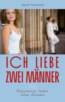 Ich liebe zwei Männer