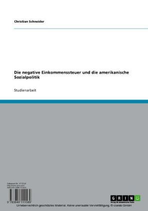 Die negative Einkommenssteuer und die amerikanische Sozialpolitik
